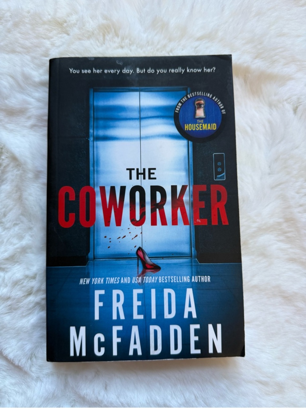The Coworker by Freida McFadden -Thriller
